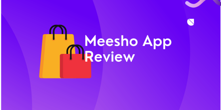 Meesho App Review: Top #1 Reselling App – Earn Money Online With Zero Investment