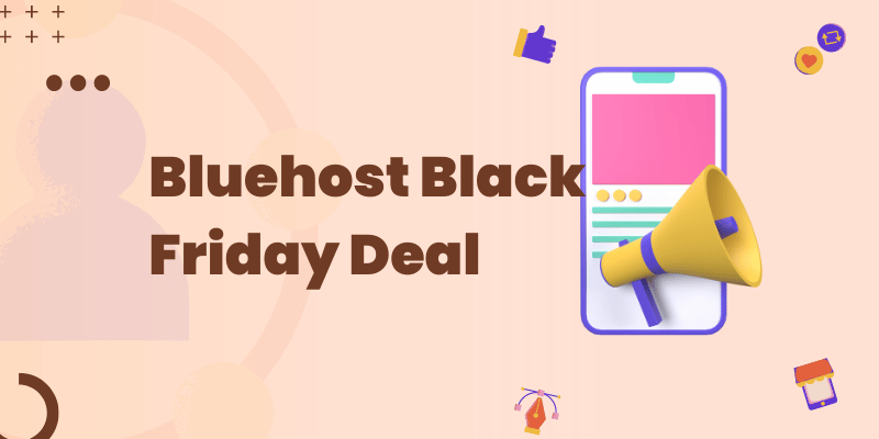 BloggingElite - Bluehost Black Friday Deal