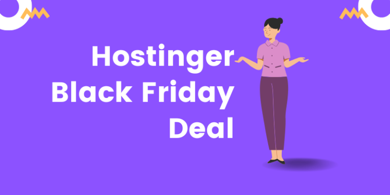 Hostinger Black Friday Deal : 90% Discount on Hosting Plans
